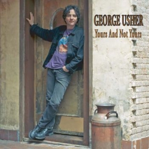 Usher George - Yours And Not Yours in der Gruppe CD / Rock bei Bengans Skivbutik AB (599608)