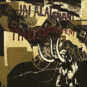 Jai-Alai Savant - Thunderstatement in der Gruppe Övrigt /  bei Bengans Skivbutik AB (599755)