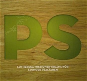 Lutherska Missionskyrkans Kör - Ps in der Gruppe CD bei Bengans Skivbutik AB (599808)