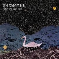 Thermals The - Now We Can See in der Gruppe CD / Pop-Rock bei Bengans Skivbutik AB (599873)