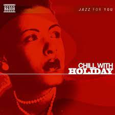 Jazz For You - Chill With Holiday in der Gruppe cdonuppdat / CDON Jazz klassiskt NX bei Bengans Skivbutik AB (600007)