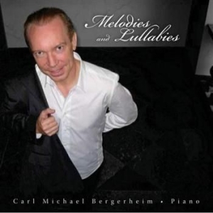 Bergerheim Carl Michael - Melodies And Lullabies in der Gruppe CD / Övrigt bei Bengans Skivbutik AB (600008)