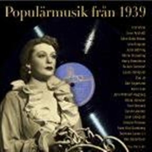 Babs Alice / Björling Jussi / Perss - Populärmusik Från 1939 in der Gruppe CD / Dansband-Schlager bei Bengans Skivbutik AB (600065)