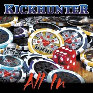 Kickhunter - All In in der Gruppe CD / CD Hårdrock bei Bengans Skivbutik AB (600181)