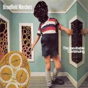 Broadfield Marchers - Inevitable Continuing in der Gruppe CD bei Bengans Skivbutik AB (600241)