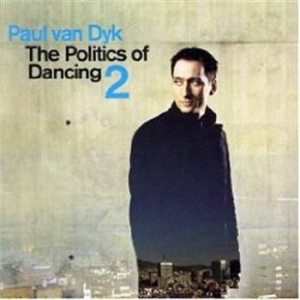 Paul Van Dyk - Politics Of Dancing Pt 2 in der Gruppe CD / Dans/Techno bei Bengans Skivbutik AB (600405)