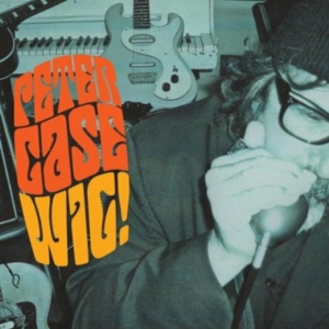 Case Peter - Wig! in der Gruppe UNSERE TIPPS / Klassiska lablar / YepRoc / CD bei Bengans Skivbutik AB (601223)