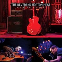 Reverend Horton Heat The - Live At The Fillmore Cd in der Gruppe UNSERE TIPPS / Klassiska lablar / YepRoc / CD bei Bengans Skivbutik AB (601224)