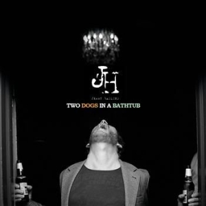 Jerry Haglund - Two Dogs In A Bathtub in der Gruppe CD / Pop bei Bengans Skivbutik AB (601532)