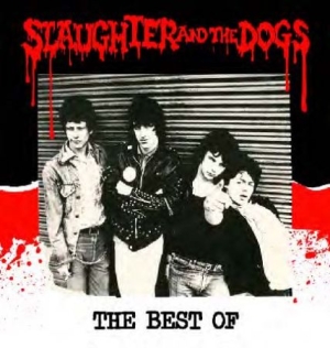 Slaughter & The Dogs - Best Of in der Gruppe CD / Rock bei Bengans Skivbutik AB (601929)