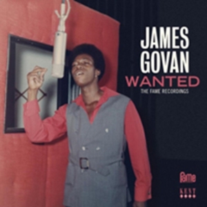 Govan James - Wanted: The Fame Recordings in der Gruppe CD / Pop-Rock,RnB-Soul bei Bengans Skivbutik AB (602164)