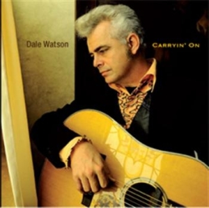 Watson Dale - Carryin' On in der Gruppe CD bei Bengans Skivbutik AB (603095)