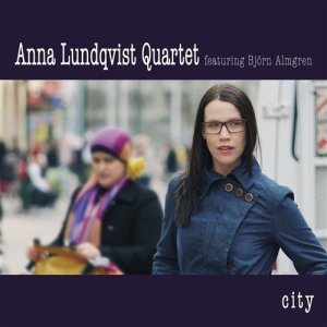Anna Lundqvist Quartet - City in der Gruppe CD bei Bengans Skivbutik AB (603355)