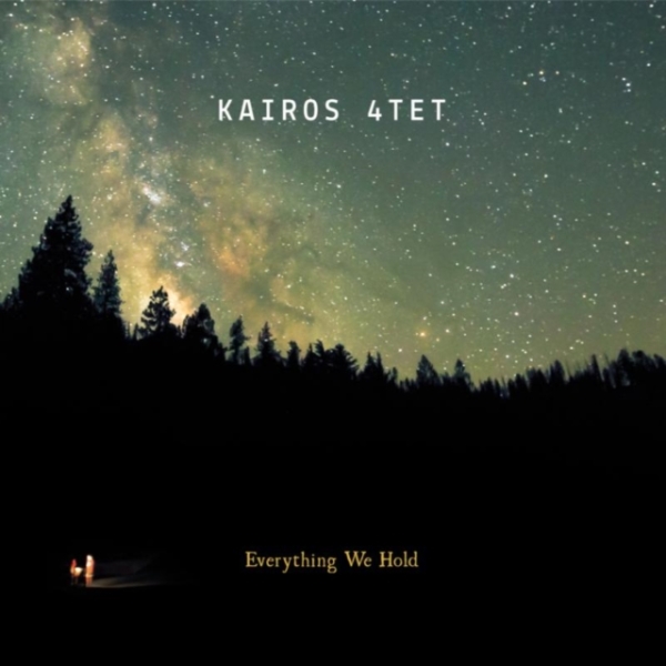Kairos 4Tet - Everything We Hold in der Gruppe CD / Jazz/Blues bei Bengans Skivbutik AB (603366)