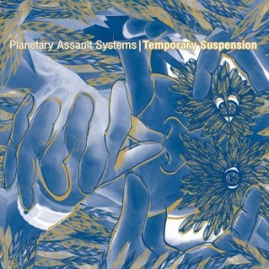 Planetary Assault Systems - Temporary Suspension in der Gruppe CD bei Bengans Skivbutik AB (603401)