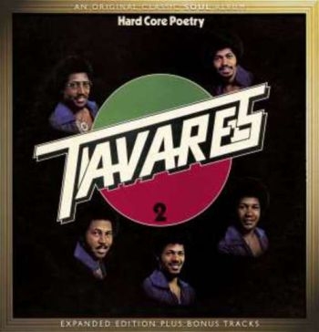 Tavares - Hard Core Poetry - Expanded Edition in der Gruppe CD / Bestseller bei Bengans Skivbutik AB (603796)