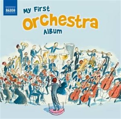 Various Composers - My First Orchestra Album in der Gruppe CD / Bestseller bei Bengans Skivbutik AB (604401)
