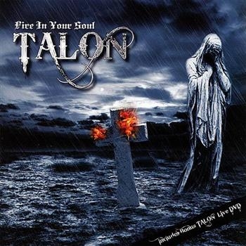 Talon - Fire In Your Soul (Cd+Dvd) in der Gruppe CD / Hårdrock/ Heavy metal bei Bengans Skivbutik AB (606084)