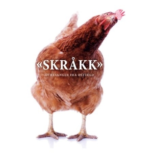 Skråkk - Dyresanger Fra Östfold in der Gruppe CD / Elektroniskt,Svensk Musik bei Bengans Skivbutik AB (606262)