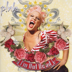 P!Nk - I'm Not Dead in der Gruppe CD / Pop-Rock,Övrigt bei Bengans Skivbutik AB (607100)