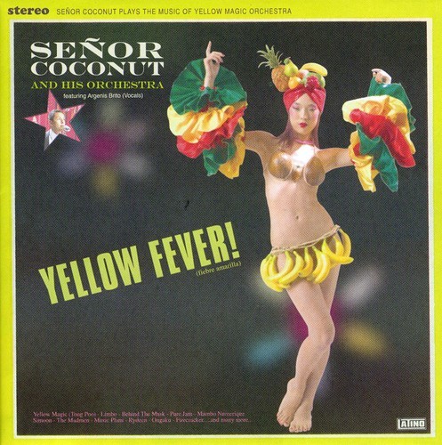 Senor Coconut - Yellow Fever in der Gruppe CD / Pop bei Bengans Skivbutik AB (607489)
