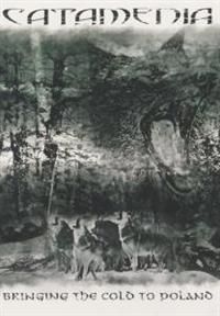 Catamenia - Bringing The Cold To Poland Ltd (Dv in der Gruppe CD / Rock bei Bengans Skivbutik AB (607726)