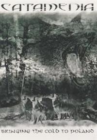 Catamenia - Bringing The Cold To Poland Ltd (Dv in der Gruppe CD bei Bengans Skivbutik AB (607726)