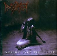 Pyorrhoea - Desire For Torment in der Gruppe CD / Hårdrock bei Bengans Skivbutik AB (607795)