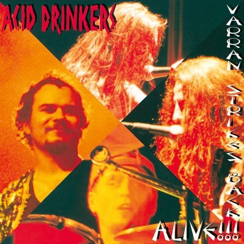Acid Drinkers - Varran Strikes Band - Alive! in der Gruppe CD / Hårdrock/ Heavy metal bei Bengans Skivbutik AB (607832)