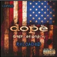 Dope - American Apathy Reloaded (Cd+Dvd) in der Gruppe CD bei Bengans Skivbutik AB (607875)