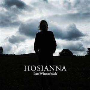 Winnerbäck Lars - Hosianna in der Gruppe CD / Pop-Rock,Svensk Musik bei Bengans Skivbutik AB (608314)