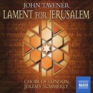 Tavener - Lament For Jerusalem in der Gruppe Externt_Lager / Naxoslager bei Bengans Skivbutik AB (608515)