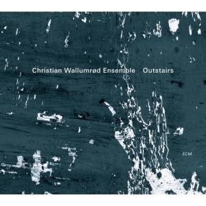 Christian Wallumrød Ensemble - Outstairs in der Gruppe CD bei Bengans Skivbutik AB (608581)