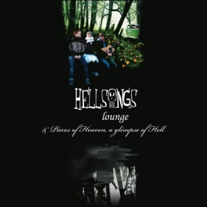 Hellsongs - Lounge/Pieces Of Heaven,Glimpses Of in der Gruppe CD / Pop-Rock bei Bengans Skivbutik AB (608747)