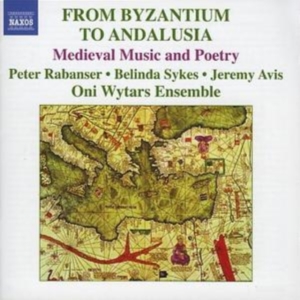 Various - Byzantium To Andalusia in der Gruppe CD / Klassiskt bei Bengans Skivbutik AB (609038)