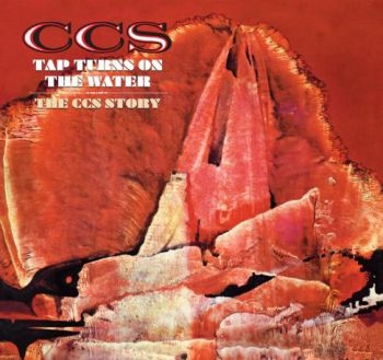 Ccs - Tap Turns On The Water: The C.C.S. in der Gruppe CD / Rock bei Bengans Skivbutik AB (609097)
