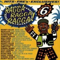 Various Artists - Ragga Ragga Ragga! 6 in der Gruppe CD bei Bengans Skivbutik AB (609333)