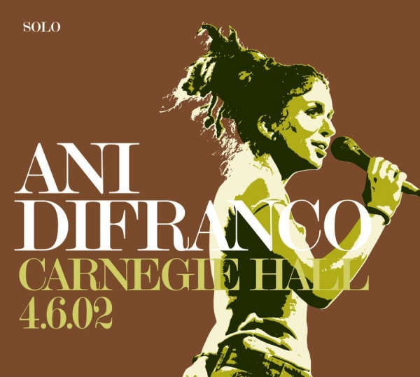 Difranco Ani - Carnegie Hall 4.6.02 in der Gruppe CD / Bestseller bei Bengans Skivbutik AB (610392)