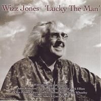 Jones Wizz - Lucky The Man in der Gruppe CD / Pop-Rock bei Bengans Skivbutik AB (610948)