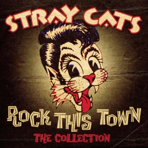 Stray Cats - Rock This Town - The Collection in der Gruppe CD bei Bengans Skivbutik AB (610974)