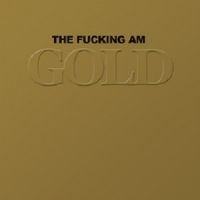 Fucking Am - Gold in der Gruppe CD / Pop-Rock bei Bengans Skivbutik AB (611038)