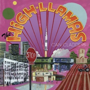 High Llamas - Can Cladders in der Gruppe CD / Pop-Rock bei Bengans Skivbutik AB (611059)