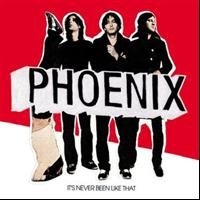 Phoenix - It's Never Been Like That in der Gruppe CD / Pop-Rock bei Bengans Skivbutik AB (611072)