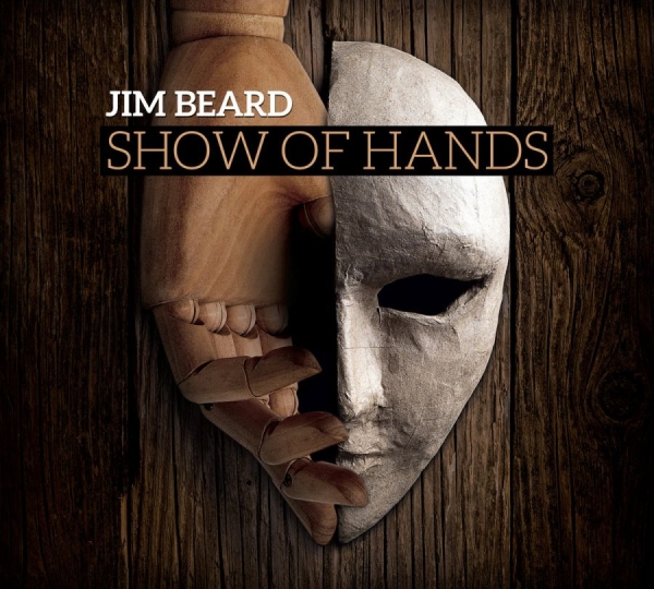 Beard Jim - Show Of Hands in der Gruppe CD / Jazz/Blues bei Bengans Skivbutik AB (611183)