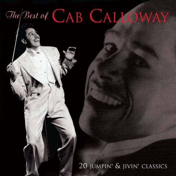 Calloway Cab - Best Of Cab Calloway in der Gruppe CD / Pop bei Bengans Skivbutik AB (611593)