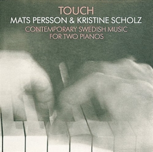 Persson Mats/Scholz Kristine - Touch in der Gruppe -Start JazzKlass bei Bengans Skivbutik AB (612149)