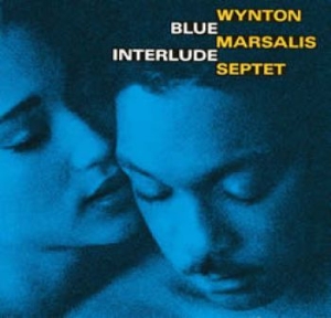 Marsalis Wynton - Blue Interlude in der Gruppe CD / Jazz bei Bengans Skivbutik AB (612704)