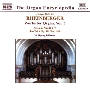 Rheinberger Joseph - Organ Works Vol 3 in der Gruppe Externt_Lager / Naxoslager bei Bengans Skivbutik AB (612806)