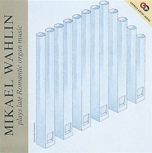 Wahlin Mikael - Senromantisk Orgelmusik in der Gruppe CD bei Bengans Skivbutik AB (612938)