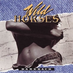 Wild Horses - Bareback in der Gruppe CD / Hårdrock bei Bengans Skivbutik AB (612987)